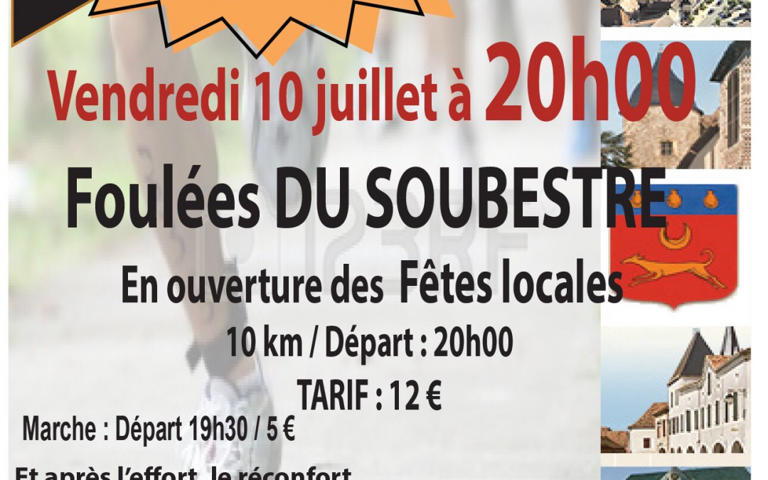 Foulées du Soubestre – 10 juillet