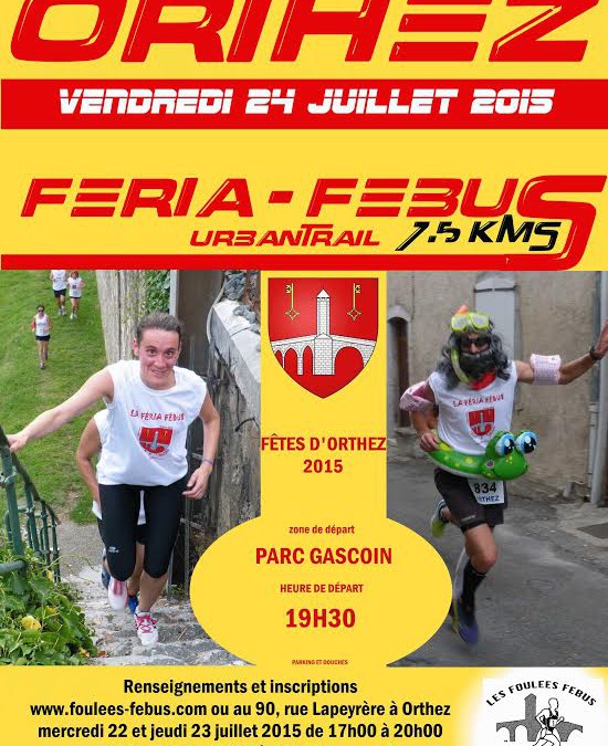 Feria Febus – Orthez – 24 juillet
