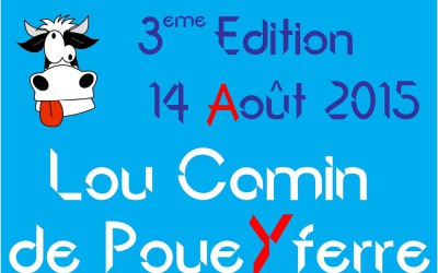 Lou Camin – 14 août – Poueyferre